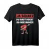 Ja Schatz Du Hast Recht T-Shirt – Romantisches Paar Outfit, Perfekt als Geschenk zum Geburtstag, Weihnachten oder Valentinstag