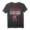 Ja Schatz Du Hast Recht T-Shirt – Romantisches Paar Outfit, Perfekt als Geschenk zum Geburtstag, Weihnachten oder Valentinstag
