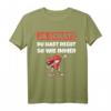 Ja Schatz Du Hast Recht T-Shirt – Romantisches Paar Outfit, Perfekt als Geschenk zum Geburtstag, Weihnachten oder Valentinstag