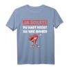 Ja Schatz Du Hast Recht T-Shirt – Romantisches Paar Outfit, Perfekt als Geschenk zum Geburtstag, Weihnachten oder Valentinstag