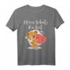 Mein Schatz Du Bist Süßer Teddybär mit Herz Liebeszitate T-Shirt – Perfekt als Geschenk für Freunde, Familie und Saga-Fans zu Weihnachten, Ostern oder Geburtstag