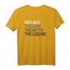 Herren Mythos und Legende T-Shirt – Witziges Geschenk für Männer zum Geburtstag, Vatertag & Weihnachten