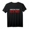 Och wat T-Shirt - Lustiges deutsches Dialektshirt mit Spruch, klassisch geschnitten und doppelt genäht