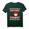 Deutscher durch Geburt Franke durch Gottes Gnade T-Shirt – Lustiges & Stolz auf Franken für Ober-, Mittel- & Unterfranken, perfekt zum Geburtstag & Weihnachten