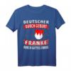 Deutscher durch Geburt Franke durch Gottes Gnade T-Shirt – Lustiges & Stolz auf Franken für Ober-, Mittel- & Unterfranken, perfekt zum Geburtstag & Weihnachten