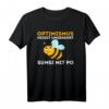 Lustiges Ironie T-Shirt mit Spruch - Optimismus heißt umgekehrt Sumsi mit Po als Geschenk zum Geburtstag oder Weihnachten für Freunde mit Humor