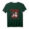 #NoWay Patriotisches T-Shirt – Für Europäer, die ihr Heimatland lieben und verteidigen möchten