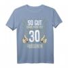 Lustiges 30. Geburtstag T-Shirt für Mann und Frau - Witzige Geschenkidee & Dekoration für 30 Jahre Geburtstag