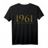 Lustiges 63. Geburtstag T-Shirt für Mann und Frau – Witzige Deko & Geschenkidee für 63 Jahre Geburtstag 1961