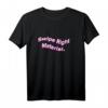 Swipe Right ® Material T-Shirt – Humorvolles Dating T-Shirt mit klassischem Schnitt und doppeltem Saum