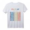 Trust Me I Am An Engineer T-Shirt für Ingenieure – Lustiges Berufskleidung für Professoren, Studenten und Berufstätige im Ingenieurwesen