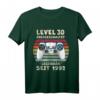 1992 Geburtstag Mann 30 Jahre T-Shirt - Lustiger Gaming Geburtstagsspruch + Dekoration für die perfekte Feier