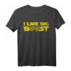 I Like Big Boost - Turbo & Turbolader T-Shirt für Auto- und Tuningbegeisterte, Drifter & Mechaniker Geschenk