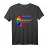 Equal Rights For Others Does Not Mean Fewer Rights For You T-Shirt – Unterstütze LGBT & Gender Equality mit diesem politischen Statement