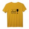 Save Water drink Wine T-Shirt – Humorvolles Shirt für Weinliebhaber und Umweltbewusste