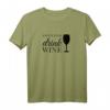 Save Water drink Wine T-Shirt – Humorvolles Shirt für Weinliebhaber und Umweltbewusste