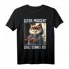 Guten Morgen Ganz dünnes Eis Shirt mit lustigem Spruch – Ironisches Kaffee T-Shirt für Morgenmuffel, Schichtarbeiter, Teenager & Katzenliebhaber