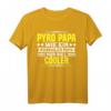 Pyro Papa Wie Normal Nur Cooler Silvester Feuerwerk T-Shirt – Lustiges Pyrotechnik Motiv für Feuerwerker, Pyrotechniker und Feuerwerksliebhaber