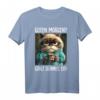 Guten Morgen? Ganz dünnes Eis! Witziges Kaffee Spruch T-Shirt für Morgenmuffel, Schichtarbeiter & Katzenliebhaber