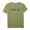 Write On Shirt für Autoren & Poeten - Geschenk für Schriftsteller und Schreibbegeisterte