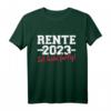 Rente 2023 ich habe fertig T-Shirt für Rentner und Rentnerinnen im Ruhestand - Lustiges Geschenk für Pensionäre