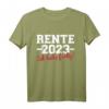 Rente 2023 ich habe fertig T-Shirt für Rentner und Rentnerinnen im Ruhestand - Lustiges Geschenk für Pensionäre