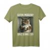 Guten Morgen? Ganz dünnes Eis! Lustiges Katzen Spruch T-Shirt – Perfekt für Morgenmuffel, Arbeit und Teenager mit Humor