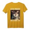 Kaffee Morgenmuffel Mitarbeiter Spruch Lustig Fun Geschenk T-Shirt – Humorvolles Katzen Statement für Kollegen, Teenager & Langschläfer