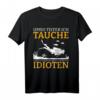 Taucher Umso Tiefer Ich Tauche T-Shirt – Lustiges Tauchdesign für Scuba Diver, Tauchsportfans und Tauchurlauber