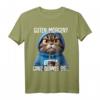 Guten Morgen? Ganz dünnes Eis! Lustiges Kaffee T-Shirt mit Spruch für Morgenmuffel, Katzenliebhaber & Humorvolle Geschenke