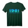 Lustiges 43. Geburtstag T-Shirt für Mann und Frau - Witzige Geschenkidee & Deko für den 43. Geburtstag 1981