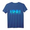 Lustiges 43. Geburtstag T-Shirt für Mann und Frau - Witzige Geschenkidee & Deko für den 43. Geburtstag 1981