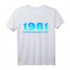 Lustiges 43. Geburtstag T-Shirt für Mann und Frau - Witzige Geschenkidee & Deko für den 43. Geburtstag 1981