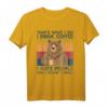 That's What I Do I Drink Coffee & Hate People Bear T-Shirt - Funny Gag Shirt for Coffee Lovers and Introverts