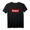 Lustiges Oida Österreich Bayern Text Logo Design T-Shirt – Perfektes Geschenk für Dialektfans, Freunde & Familie