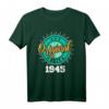 Lustiges 79. Geburtstag T-Shirt für Mann und Frau - Originelle Geschenkidee & Deko für den 79. Geburtstag 1945