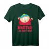 HapDeer Cartman Whateva T-Shirt – Offizielles South Park Merchandise für Fans und Geburtstagsfeiern