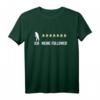 Ich Meine Follower Bienen Imker Spruch T-Shirt - Witziges Geschenk für Bienenzüchter & Bienenliebhaber