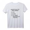 Willst Du Mit Mir Gehen Kostenlos Testen T-Shirt – Lustiges Single T-Shirt für Partnersuchende, Freunde & Partygänger