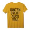 Hinten Steht Auch Was T-Shirt mit witzigem Spruch – Lustige Kleidung für Männer, Frauen & Kinder für besondere Anlässe