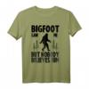 Bigfoot sah mich aber niemand glaubt ihm! Lustiges Sasquatch T-Shirt – Perfekt für Wanderer, Camper & Kryptozoologie-Fans