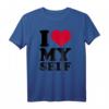 I Love Myself T-Shirt mit rotem Herz – Inspirierende Kleidung für Selbstliebe und Selbstakzeptanz