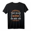 Früher War Alles Besser Ich Bin Von Früher Rentner Spruch T-Shirt – Lustiges Geschenk für Omas, Opas & Senioren im Ruhestand