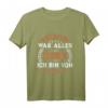 Früher War Alles Besser Ich Bin Von Früher Rentner Spruch T-Shirt – Lustiges Geschenk für Omas, Opas & Senioren im Ruhestand