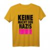 Keine Macht den Nazis - Anti-Rassismus T-Shirt gegen Rechtsextremismus, Faschismus & Fremdenhass
