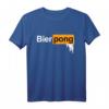 Lustiges Bierpong Trinkspiel Bier Pong T-Shirt – Witziges Party-Outfit für Saufen und Gewinner Teams