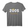 Lustiges 19. Geburtstag T-Shirt für Jungen und Mädchen - Witziges Geschenk und Dekoration für den 19. Geburtstag 2005