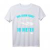 Tauchen T-Shirt für Männer, Damen & Kinder – Lustiges Wassersport & Apnoe Shirt für Taucher und Freitaucher