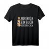 Nur Noch Ein Buch Versprochen Fuchs Leseratte T-Shirt - Lustiges Geschenk für Bücherliebhaber & Bücherwürmer