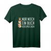 Nur Noch Ein Buch Versprochen Fuchs Leseratte T-Shirt - Lustiges Geschenk für Bücherliebhaber & Bücherwürmer